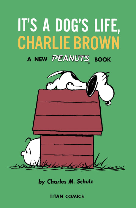 It's a dog's life, Charlie Brown