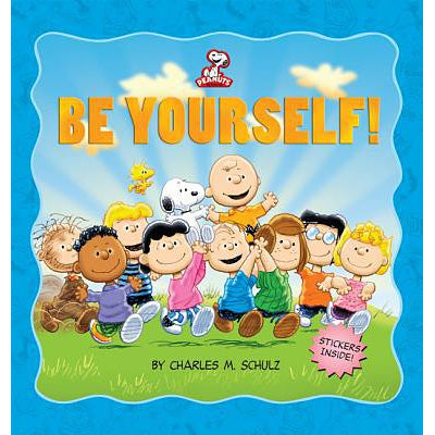 Peanuts: Be Yourself