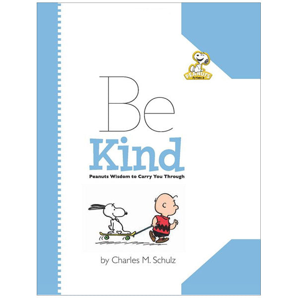 Peanuts: Be Kind