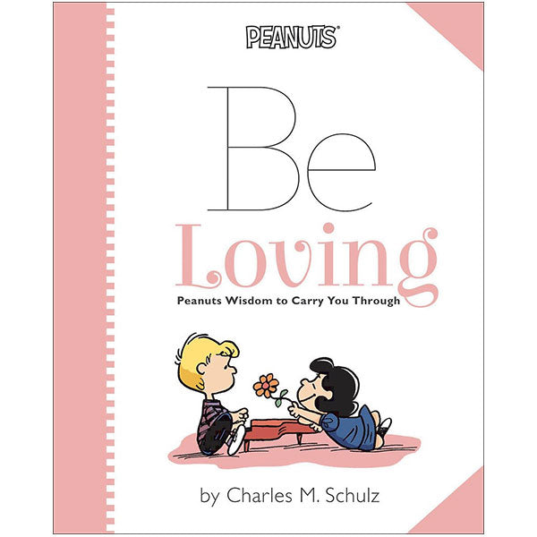 Peanuts: Be Loving
