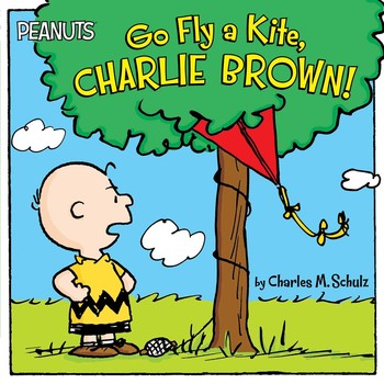 Go Fly a Kite Charlie Brown