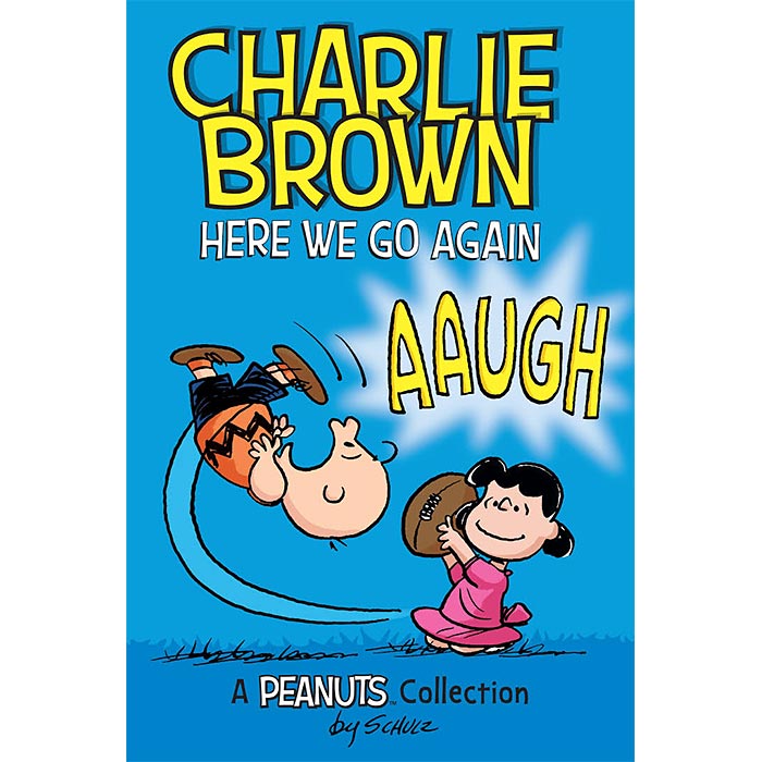 Charlie Brown: Here We go Again